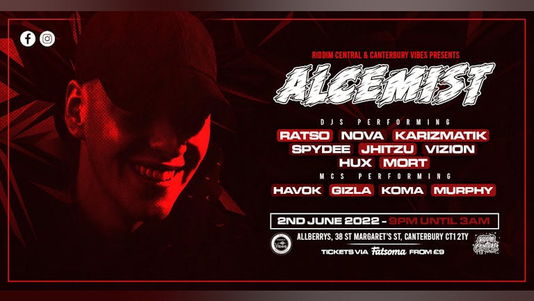 RIDDIM CENTRAL & CANTERBURY VIBES presents: ALCEMIST + MORE
