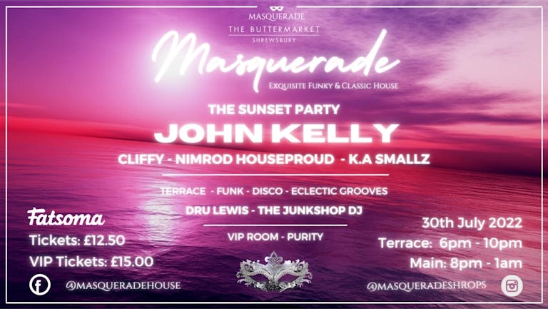 Masquerade Presents The Sunset Party feat. John Kelly
