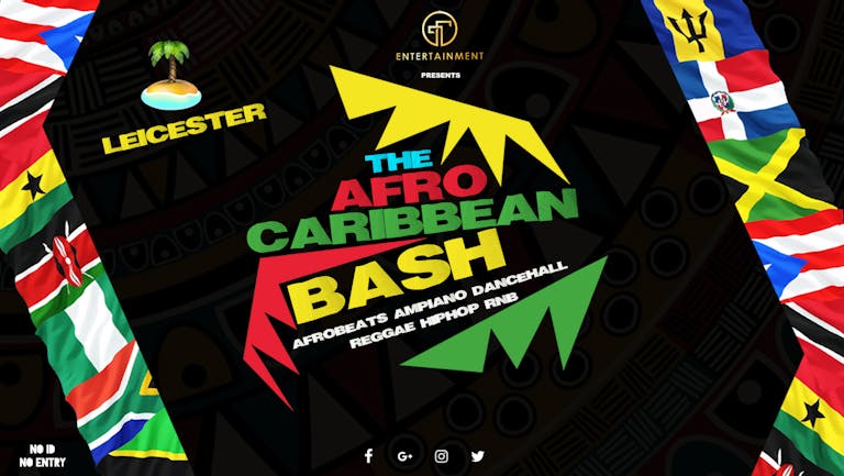 Afro-Caribbean Bash: LEICESTER SPECIAL | Leicester Freshers 2022