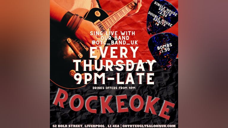 Rockeoke! At Coyote Ugly! £1.50 BOMBS open LATE