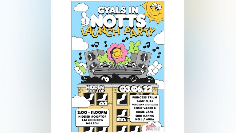 Gyals In Notts - Rooftop Party! 