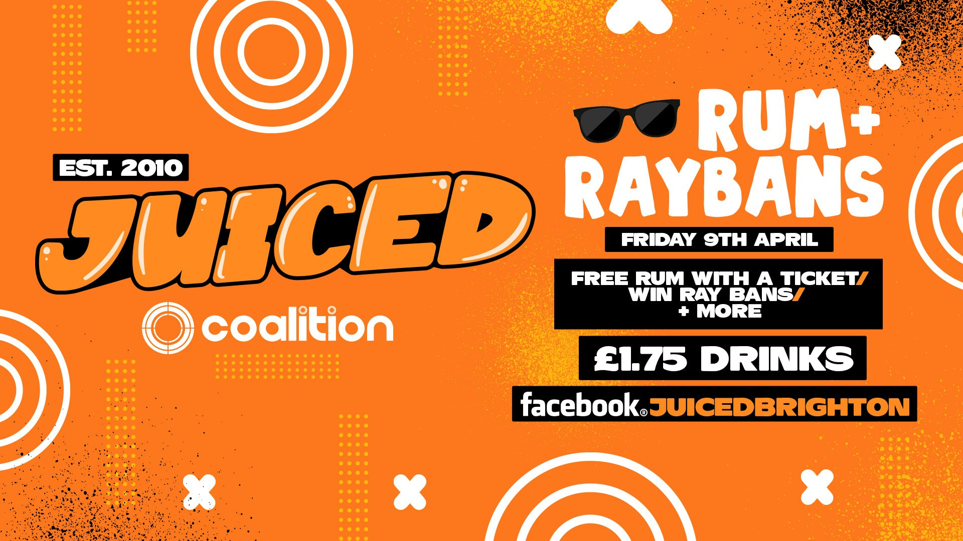 JUICED Fridays x Coalition | Rum & Raybans – 08.04.22