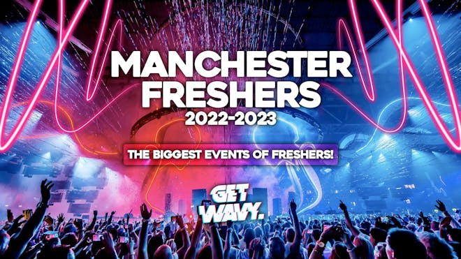 Manchester Freshers 2022
