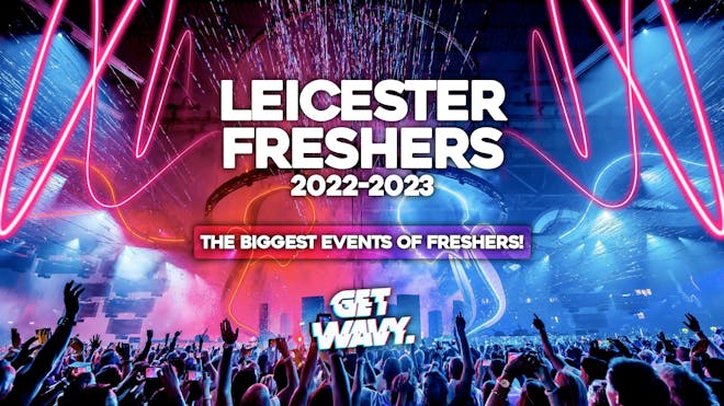 Leicester Freshers 2022