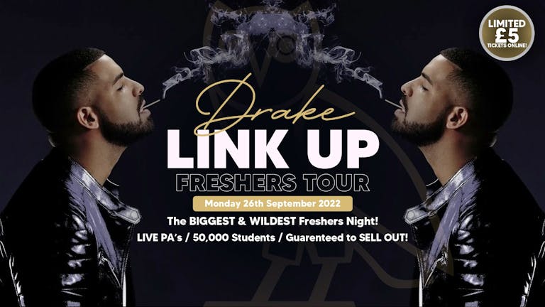 Drake Link Up Freshers Tour | The UK's BIGGEST Urban Festival | DERBY