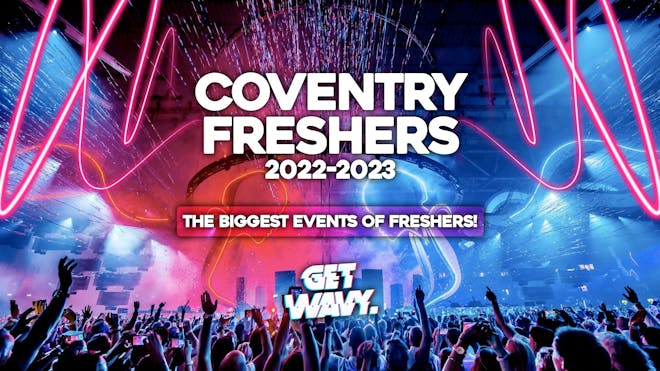 Coventry Freshers 2022