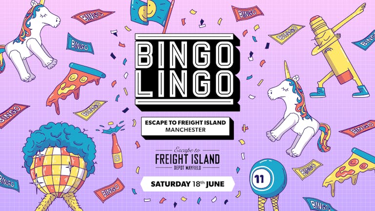 BINGO LINGO - Manchester - SOLD OUT