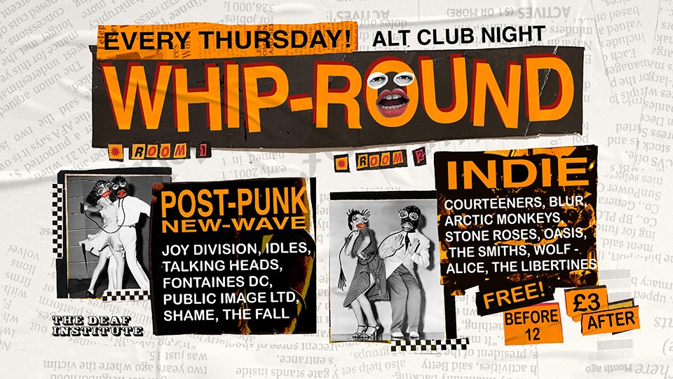 WHIP-ROUND (Alt Club Night)