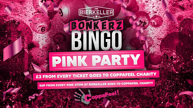 Bonkerz Bingo Pink Party | MOVED TO 9TH JUNE [END OF YEAR]
