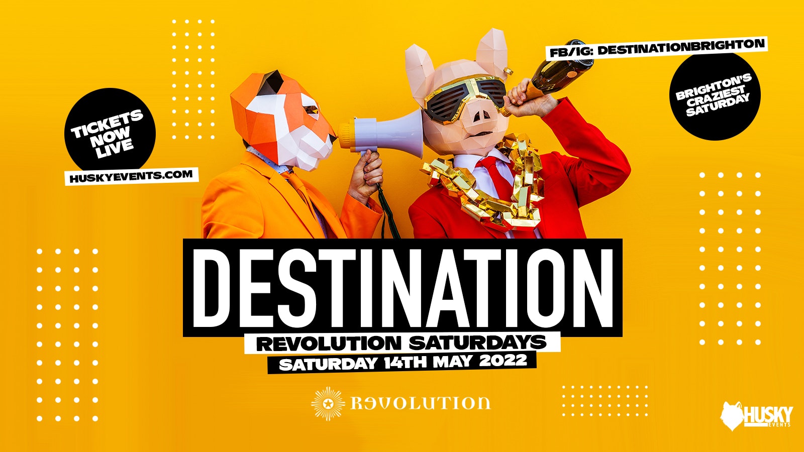 Destination x Revolution Saturdays ➤ LED Special ➤ 14.05.22