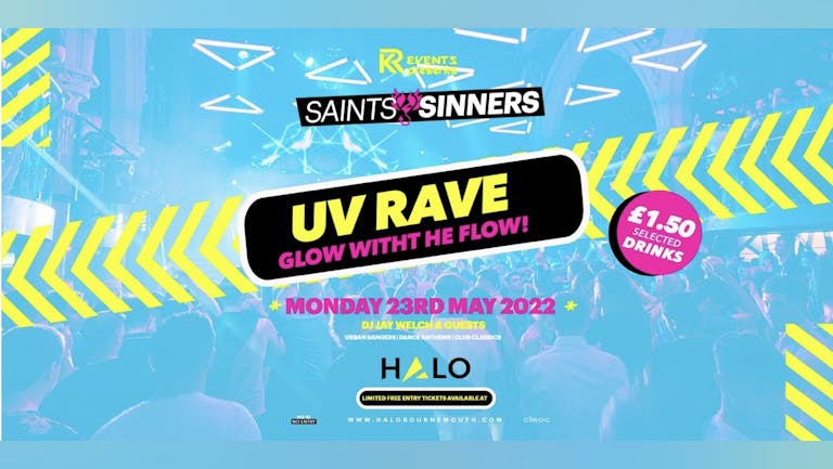 HALO MONDAYS  🔺// Bournemouth’s biggest Monday night! 🔥 // UV RAVE ! 🔈