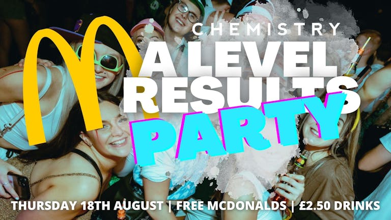 KENT'S BIGGEST A-LEVEL RESULTS PARTY! | FREE MCDONALD'S CHICKEN NUGGETS! | Chemistry Canterbury | Thursday 18th August