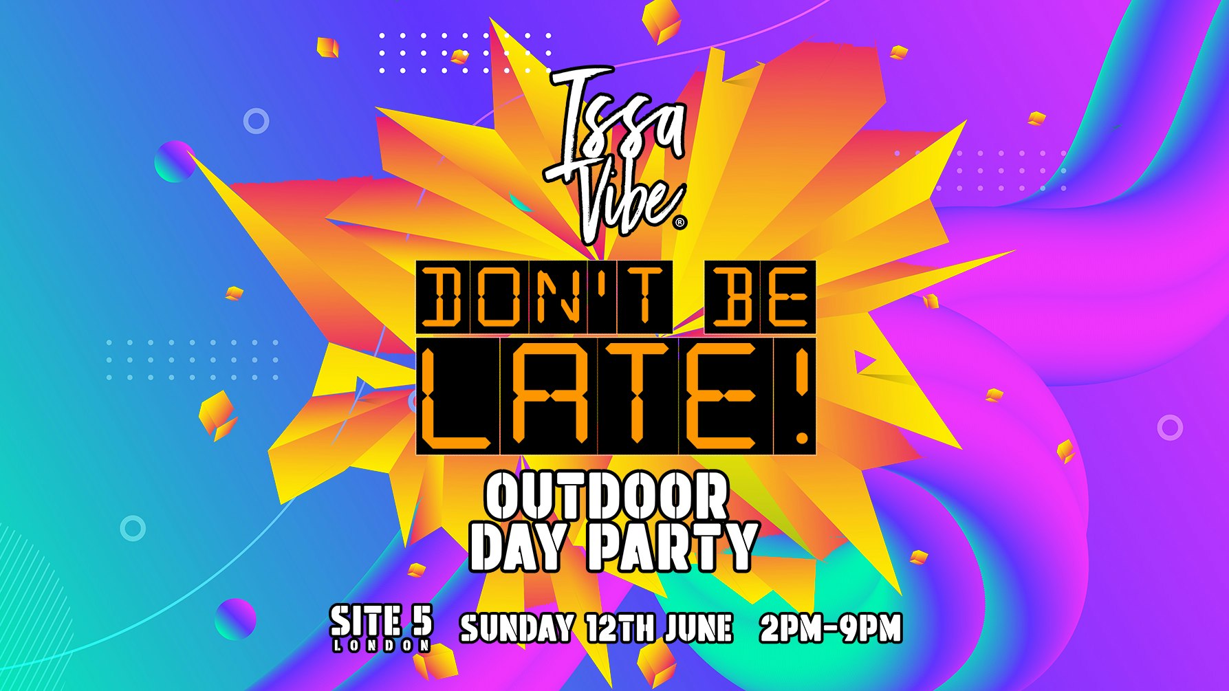 Issa Vibe Outdoor Day Party: Don’t Be Late!