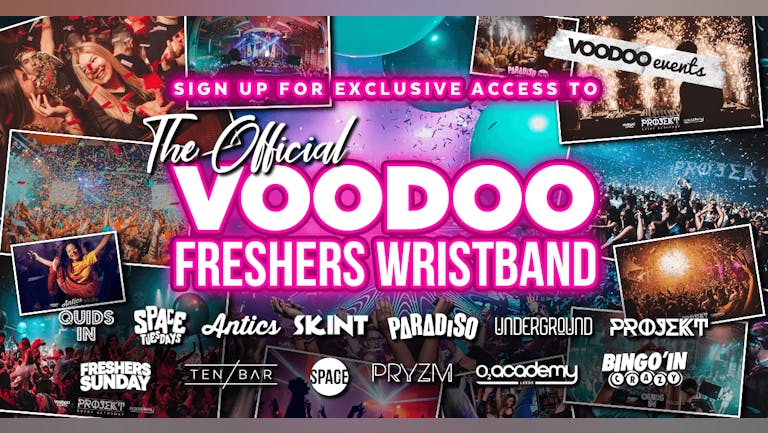 THE OFFICIAL VOODOO FRESHERS WRISTBAND