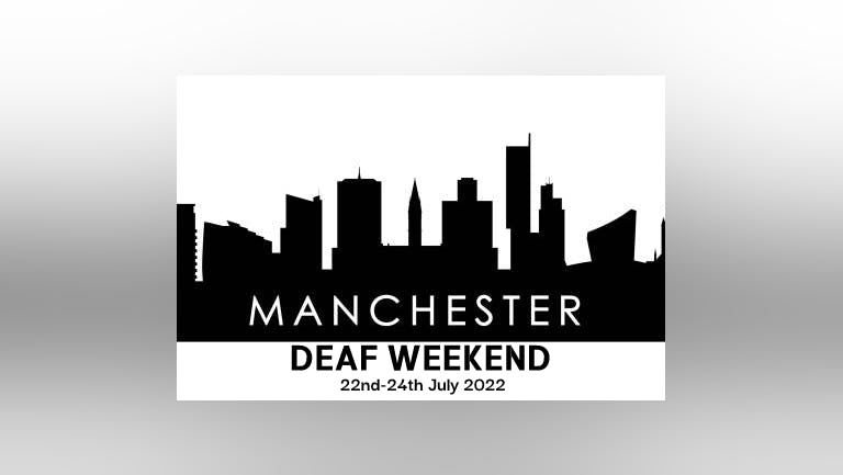 Deaf Weekend - 2022
