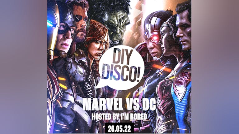 DIY "Marvel v DC" Disco at Home - Hosted by I'm Bored