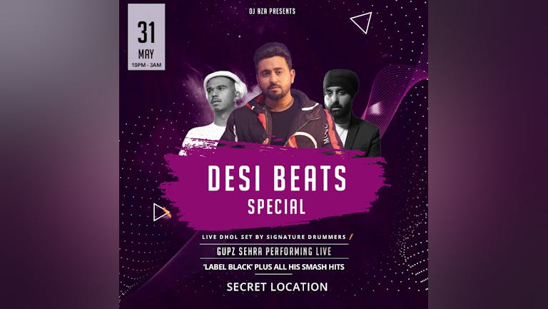 [FINAL TICKETS] Desi Beats End of Exams Special - Gupz Sehra Live