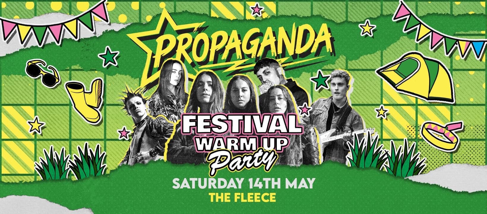 TONIGHT! Festival Warm-Up Party @ The Fleece – Propaganda Bristol!