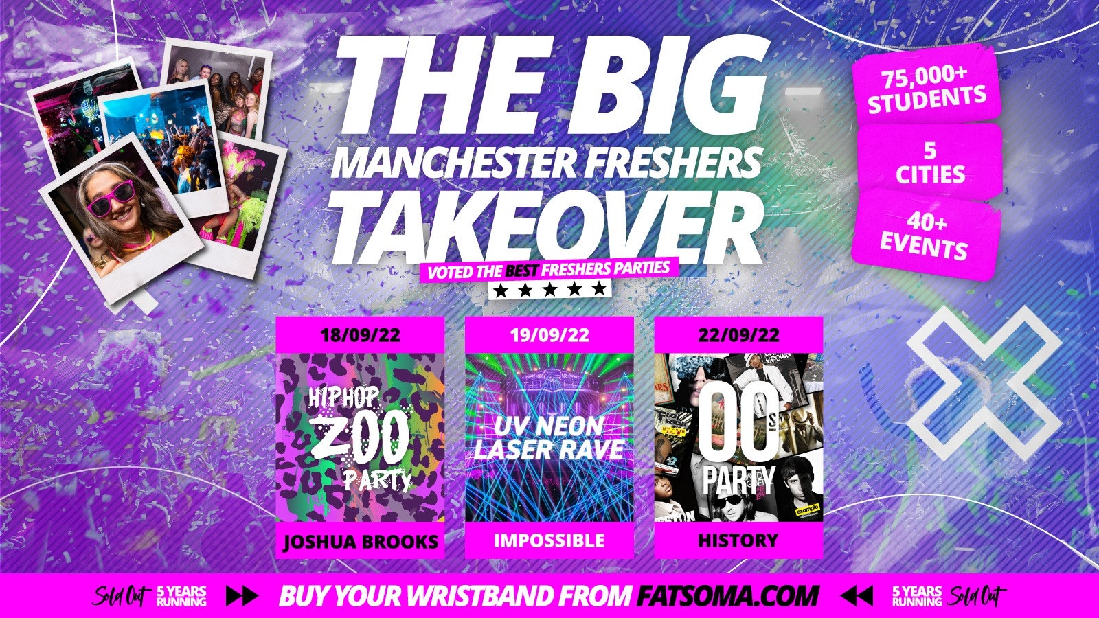 Manchester Freshers Week 2022 – Freshers Takeover – The Big Three Parties (Last Few)