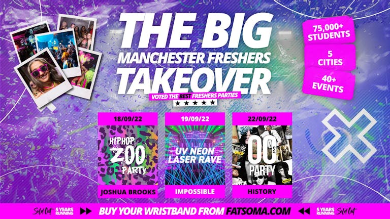 Manchester Freshers Week 2022 - Freshers Takeover - The Big Three Parties 