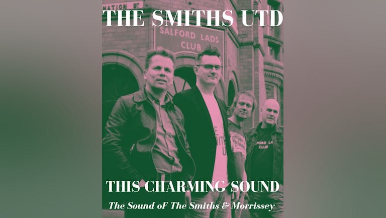 FREE ENTRY | The Smiths UTD