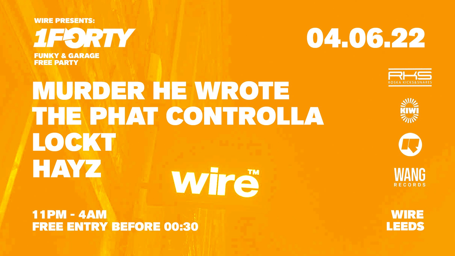 [FREE PARTY]: 1FORTY – FUNKY & GARAGE: Murder He Wrote, The Phat Controlla, Lockt & Hayz