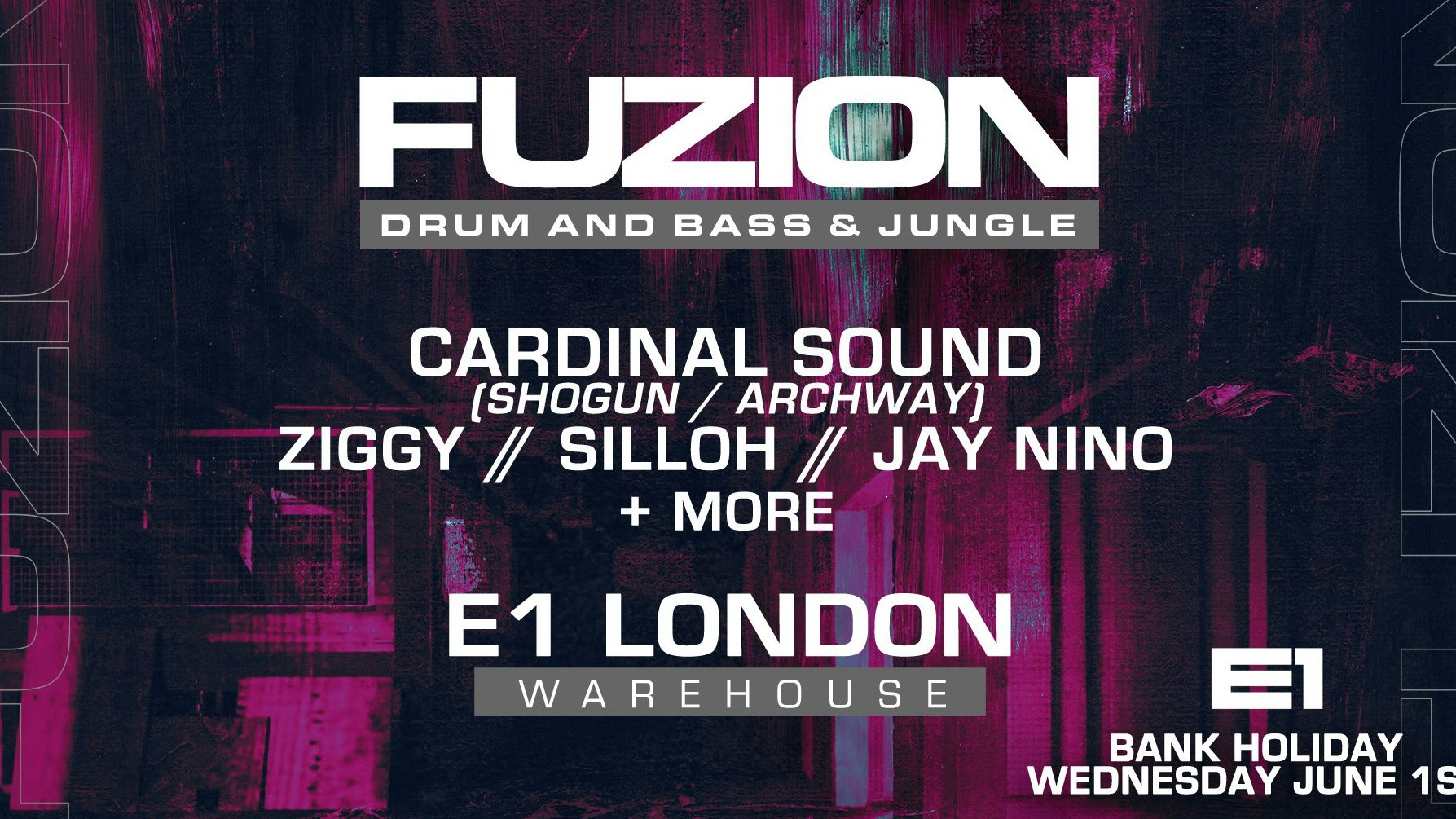 FUZION – Drum n Bass x Jungle  | End Of Term Bank Holiday – London