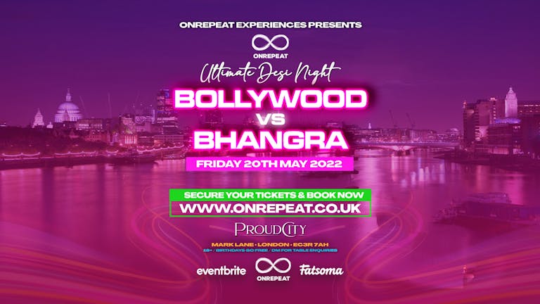 😍 TONIGHT: Bollywood vs Bhangra Experience  (ONLY LIMITED TICKETS AVAILABLE)
