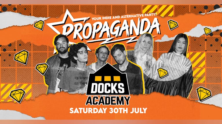 Propaganda - Your Indie and Alternative Party! 
