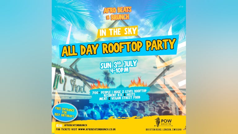 Afrobeats n Brunch: All Day Rooftop Party ☀️ - LONDON