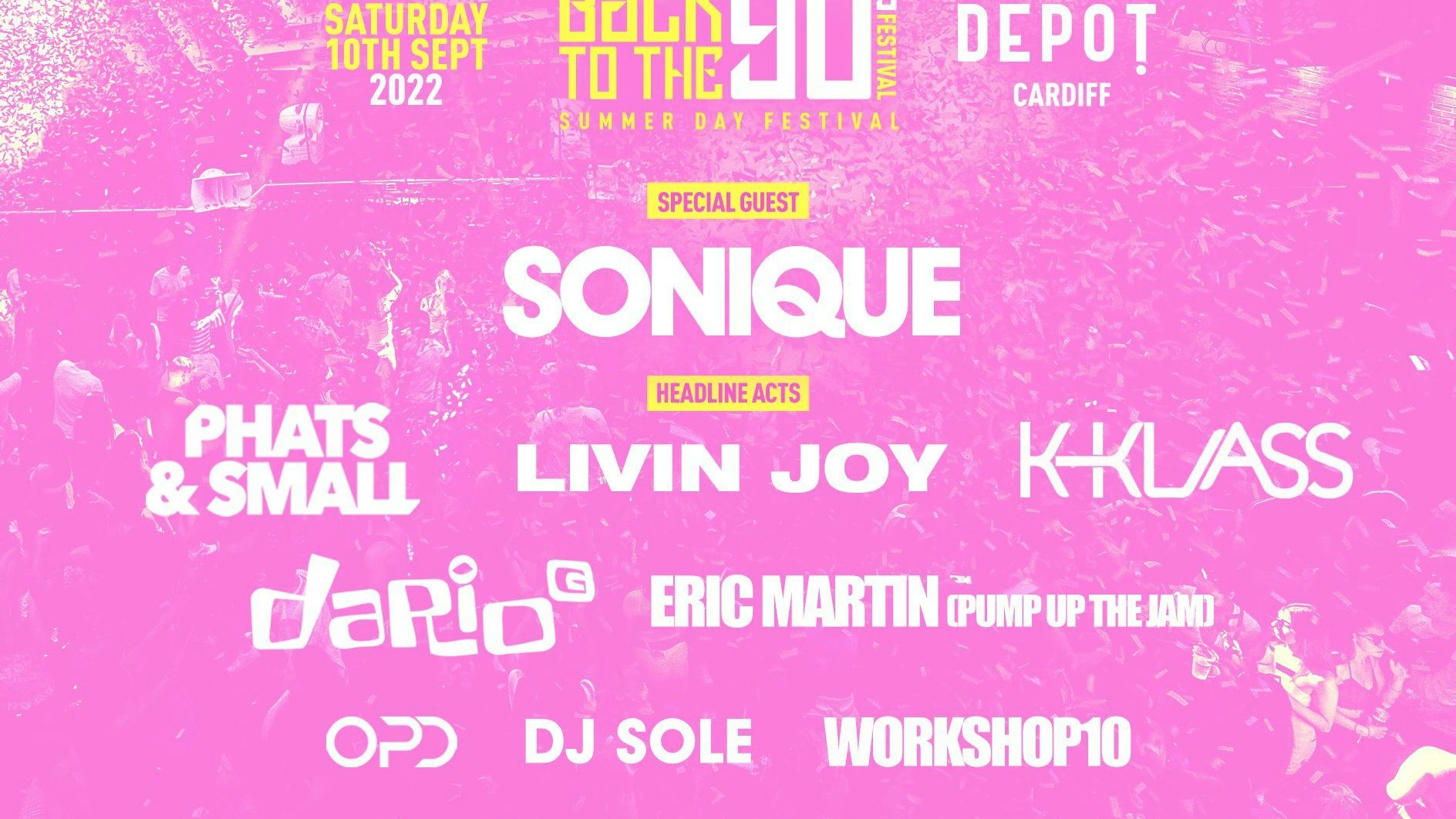 Summer Indoor 90s Day Festival – DEPOT Cardiff [FINAL TICKETS]