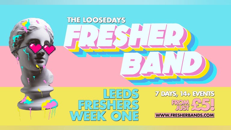  THE LOOSEDAYS LEEDS FRESHER BAND | WEEK ONE