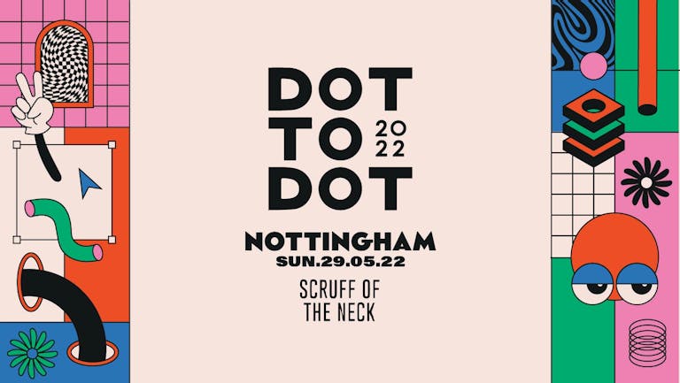 Dot to Dot Festival, Nottingham