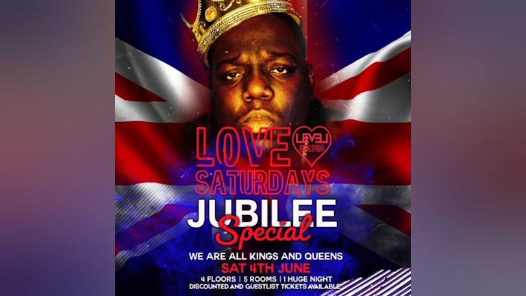 Love Saturday Jubilee special - We are all kings and Queens 