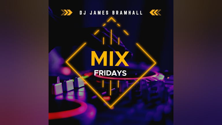 Mix Fridays