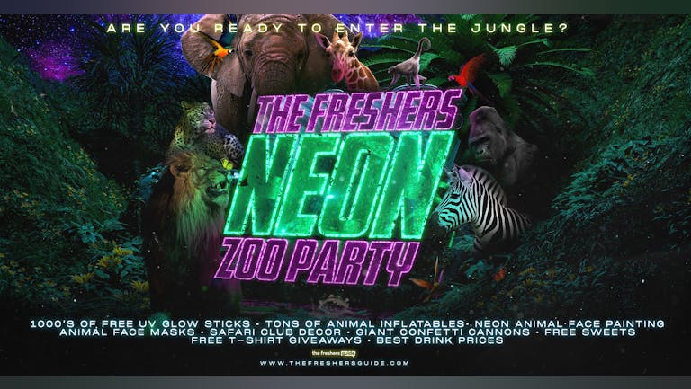 The Freshers Neon Zoo Party Teesside 🦁 Welcome To The Jungle! Freshers Week 2022
