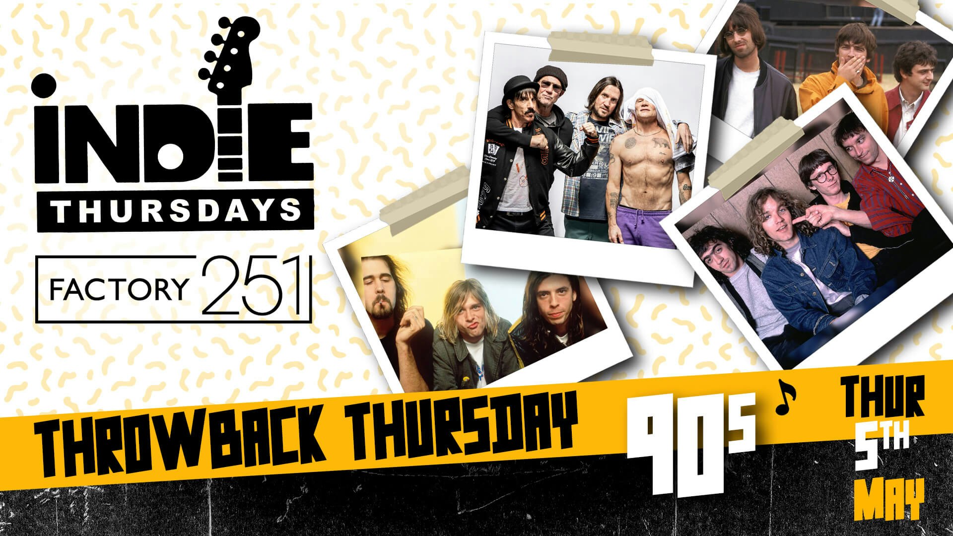 Indie Thursdays THROWBACK 90’s 🕺🏻 @ FAC251