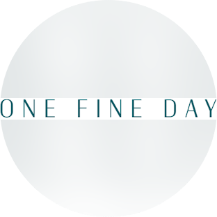 ONE FINE DAY