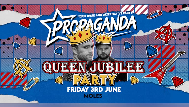Propaganda Bath - Queen Jubilee Party!