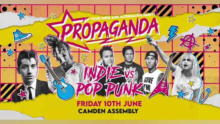 Propaganda London - Indie VS Pop-Punk!