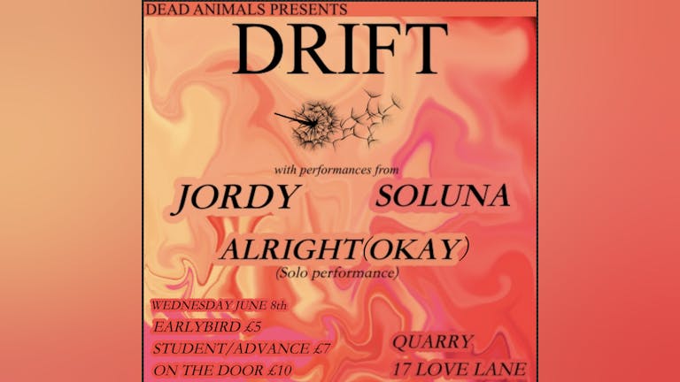 DRIFT: Jordy, Soluna & Alright (Okay) [solo]