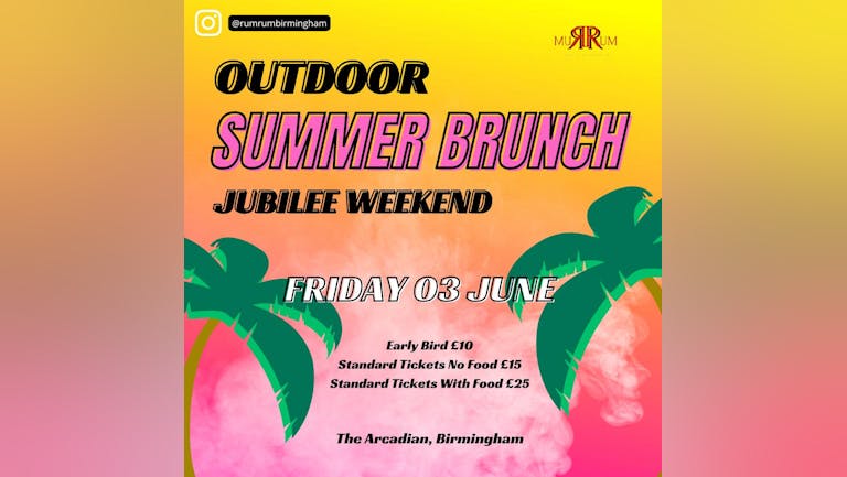 Outdoor Summer Brunch Friday Jubilee BBQ Terrace Party - 3pm to 10pm Party & Food