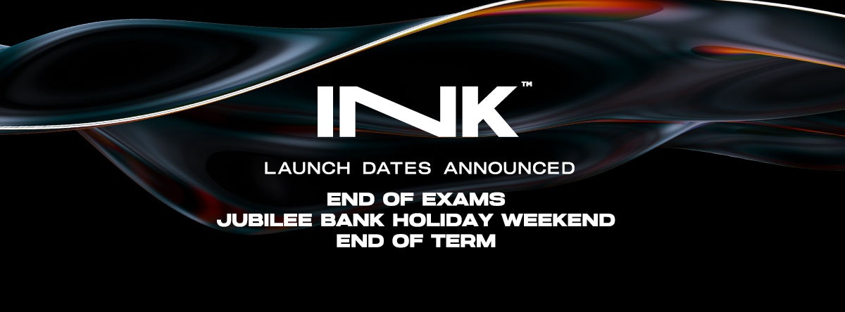 Ink – Launch Dates Announced NOW!