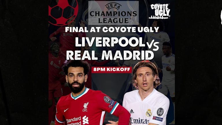 Champions League Final. FREE ENTRY.