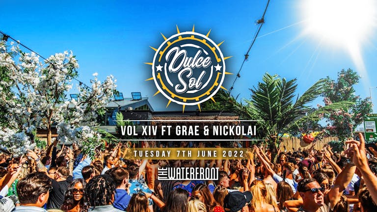 DULCE SOL / VOL XIV (FT. GRAE & Nickolai) - [SOLD OUT]