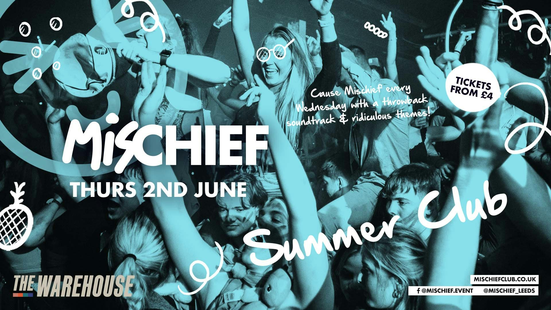 Mischief | Summer Club | Bank Holiday Special