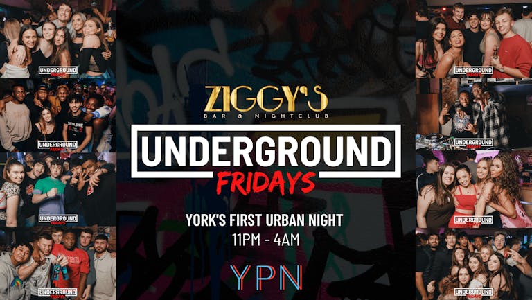 Underground Fridays at Ziggy's - 24th June
