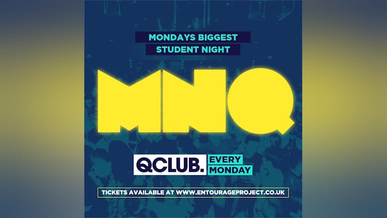MNQ - Reading's Biggest Monday Night (Girls Night In R2 Takeover)