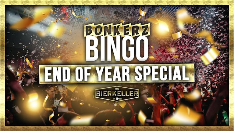 Bonkerz Bingo End Of Year | 9th June