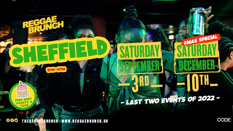 The Reggae Brunch -  Sheffield - Sat 3rd Sept 2022